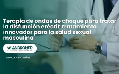 Terapia de ondas de choque para tratar la disfunción eréctil: tratamiento innovador para la salud sexual masculina
