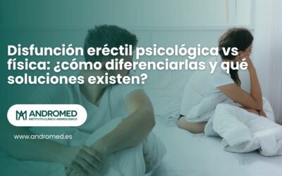 Disfunción eréctil psicológica vs física: ¿cómo diferenciarlas y qué soluciones existen?